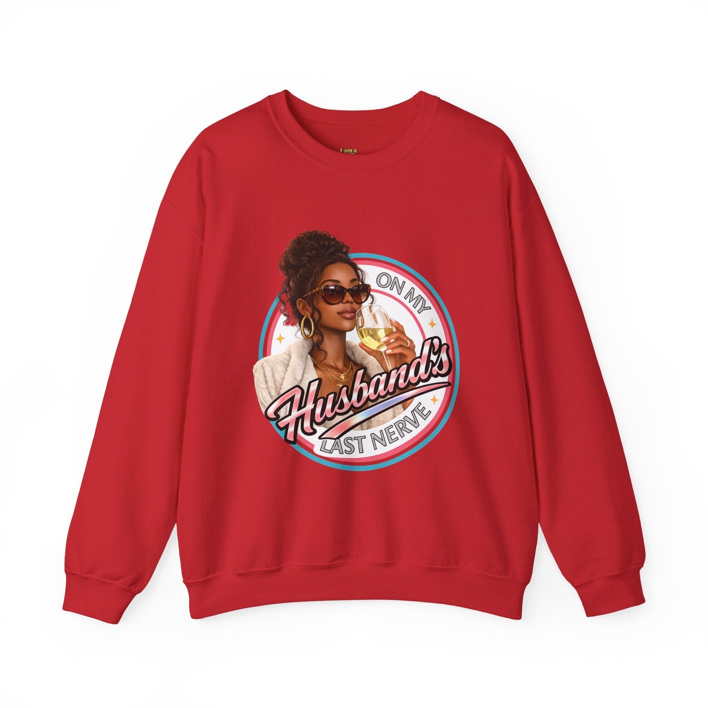 On My Husband's Last Nerve Crewneck Sweatshirt | Sassy Woman Retro Graphic