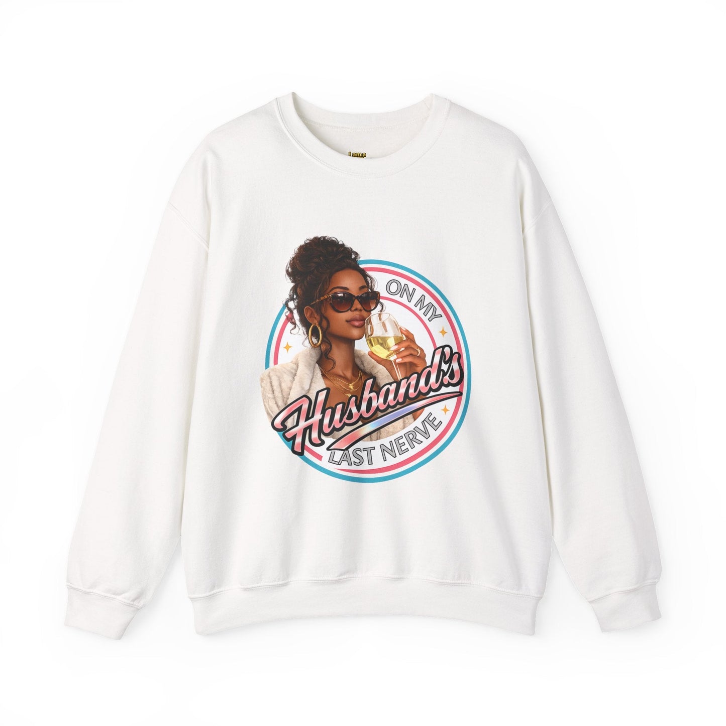 On My Husband's Last Nerve Crewneck Sweatshirt | Sassy Woman Retro Graphic