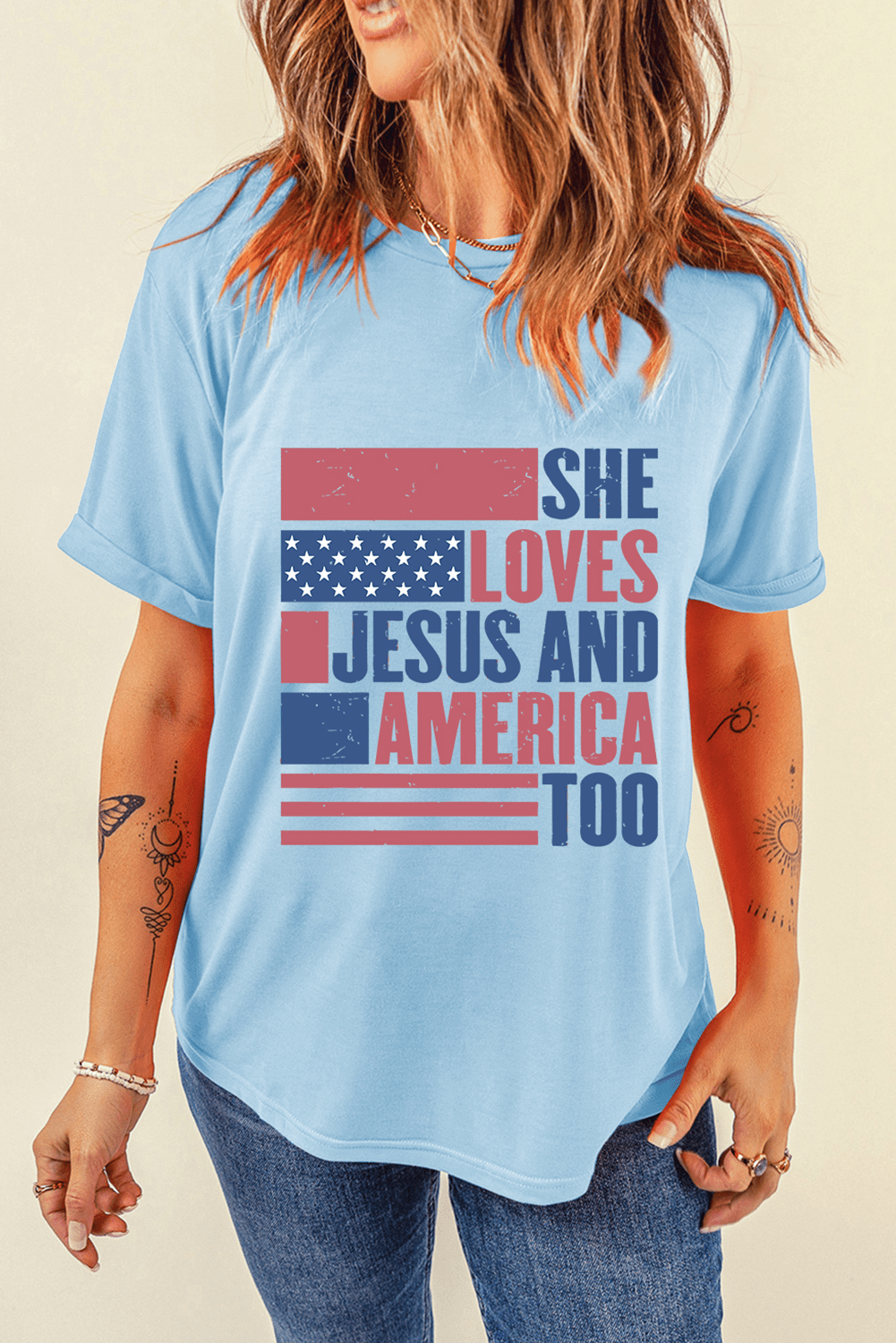 Light Blue SHE LOVES JESUS AND AMERICA TOO Flag Graphic T Shirt - Loving It Shop