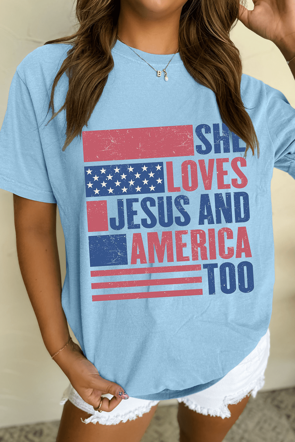 Light Blue SHE LOVES JESUS AND AMERICA TOO Flag Graphic T Shirt - Loving It Shop