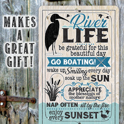 River Life - Metal Sign
