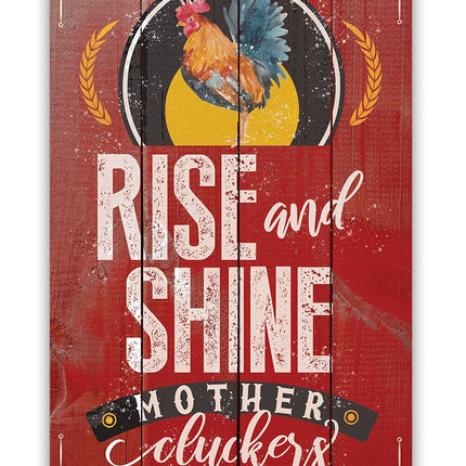 Rise and Shine - Metal Sign
