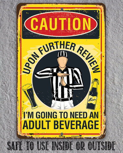 Caution, Upon Further Review, I&